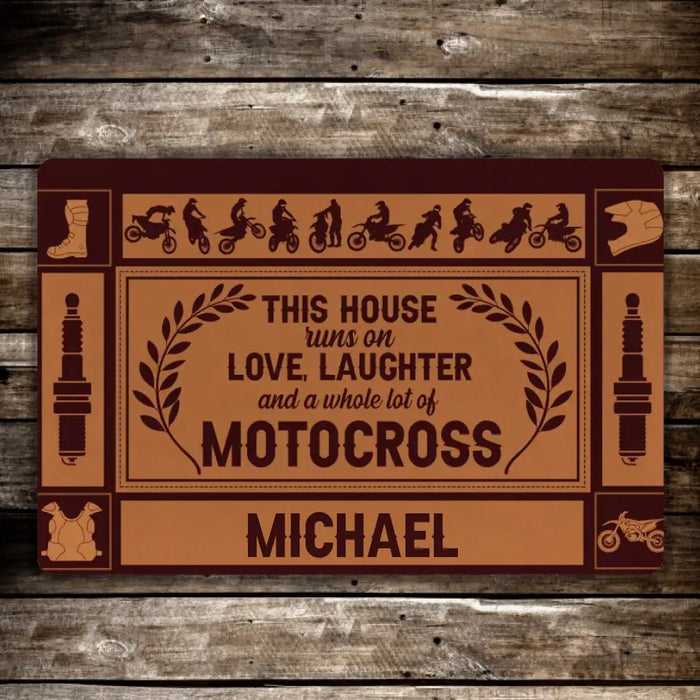 This House Runs On Love, Laughter And A Whole Lot Of Motocross - Personalized Gifts Custom Motocross Doormat for Him, Motocross Lovers