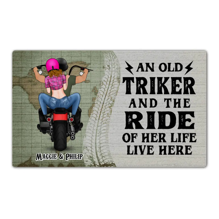 A Old Triker And The Ride Of Her Life Live Here - Personalized Gifts Custom Motorcycle Doormat for Couples, Motorcycle Lovers