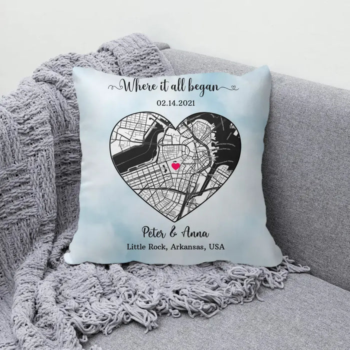 Where It All Began - Personalized Gifts Custom City Map Print Pillow For Him Her Couples, First Date Memory Map