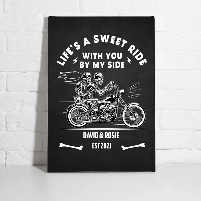 Life's A Sweet Ride With You By My Side - Personalized Gifts Custom Canvas For Biker Couples, Motorcycle Riding Lovers