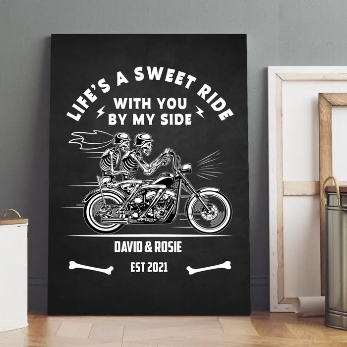 Life's A Sweet Ride With You By My Side - Personalized Gifts Custom Canvas For Biker Couples, Motorcycle Riding Lovers