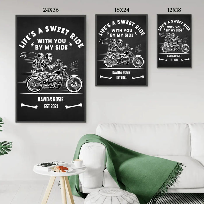 Life's A Sweet Ride With You By My Side - Personalized Gifts Custom Poster For Biker Couples, Motorcycle Riding Lovers