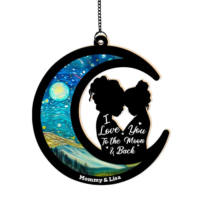 Personalized I Love You To The Moon And Back Suncatcher, Custom Window Hanging Suncatcher Ornament Gift For Mom