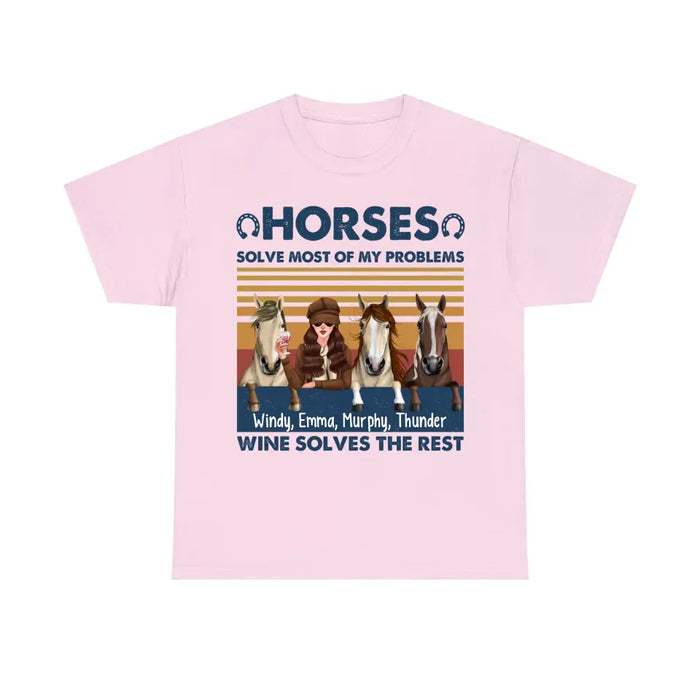 Personalized Shirt, Up To 3 Horses, Horses Solve Most Of My Problems Wine Solves The Rest, Gifts For Horse Lovers