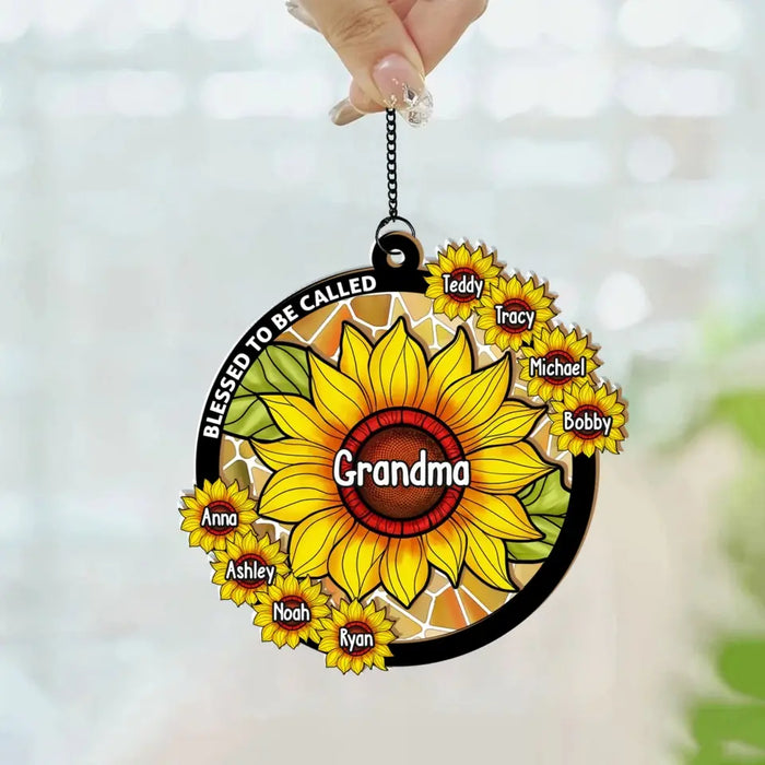 Blessed To Be Called Grandma - Personalized Window Hanging Suncatcher Ornament, Custom Sunflower Ornament for Mom Grandma Mimi Nana