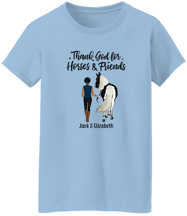 Thank God for Horses & Friends - Personalized Shirt For Her, Horse Lovers