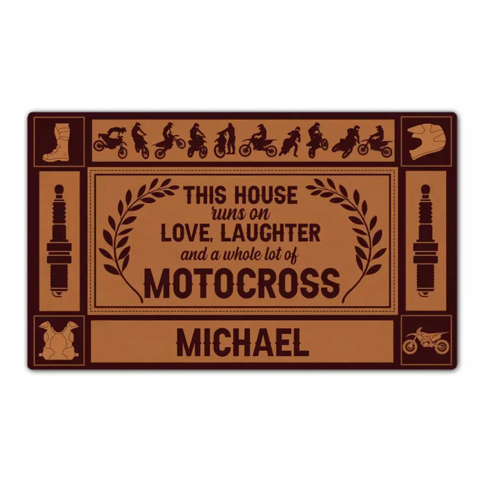 This House Runs On Love, Laughter And A Whole Lot Of Motocross - Personalized Gifts Custom Motocross Doormat for Him, Motocross Lovers