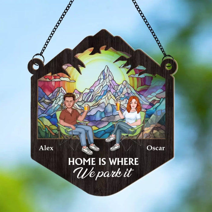 Personalized Home Is Where We Park It Suncatcher Ornament, Custom Window Hanging Suncatcher For Couples, Gifts For Camping Lovers