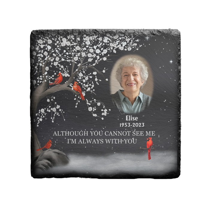 Although You Cannot See Me I Am Always With You - Personalized Garden Stone, Memorial Gift for Loss Of Loved Ones