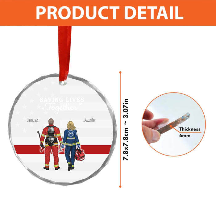 Personalized Saving Lives Together Glass Ornament, Custom First Responder Couple Colleague Christmas Ornament, Gifts by Occupation, Firefighter, Nurse, Police Officer, Military, EMS