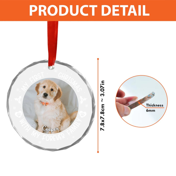Personalized My First Christmas with My Forever Family Glass Ornament, Custom Dog First Christmas Ornament, Christmas Dog Lovers Ornament