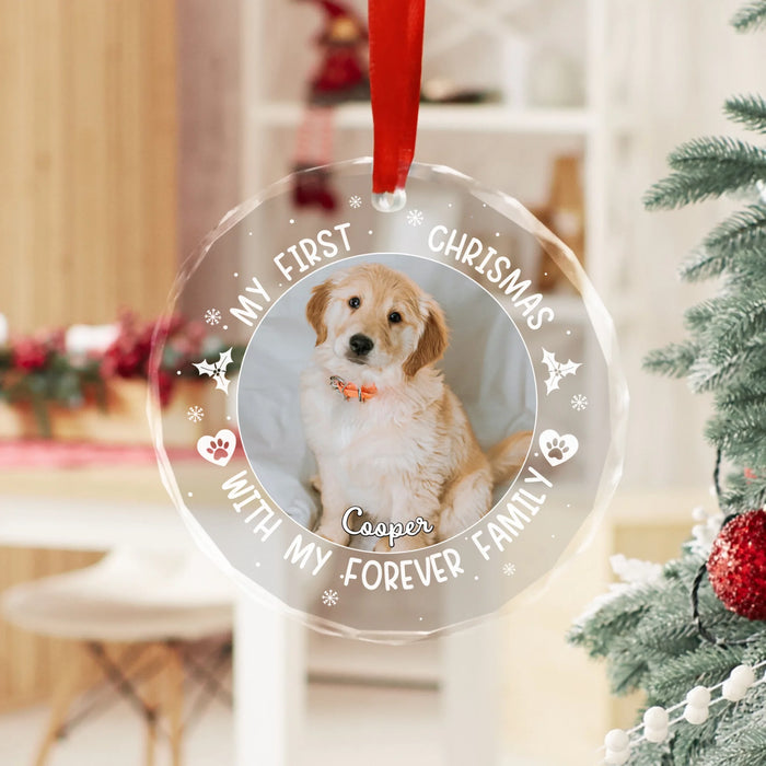 Personalized My First Christmas with My Forever Family Glass Ornament, Custom Dog First Christmas Ornament, Christmas Dog Lovers Ornament
