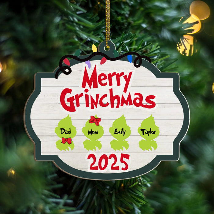 Merry Grinchmas 2025 - Personalized Christmas Gifts Custom 2 Layered Piece Wooden Ornament For Family, Grinch Family Ornament
