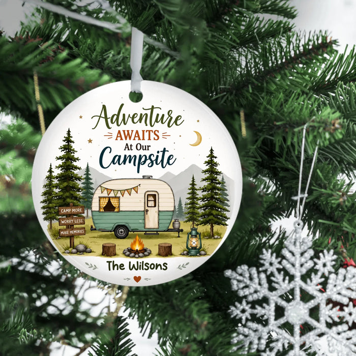Personalized Adventure Awaits At Our Campsite Ornament, Custom Camping Couple Family Christmas Ceramic Ornament