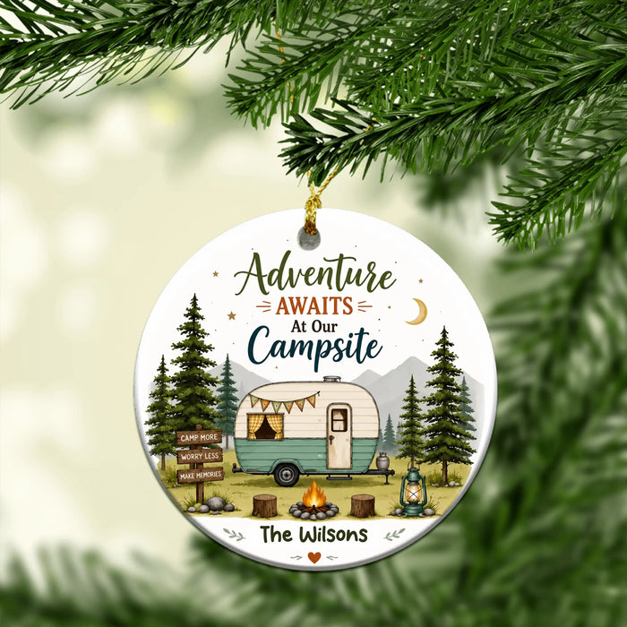 Personalized Adventure Awaits At Our Campsite Ornament, Custom Camping Couple Family Christmas Ceramic Ornament