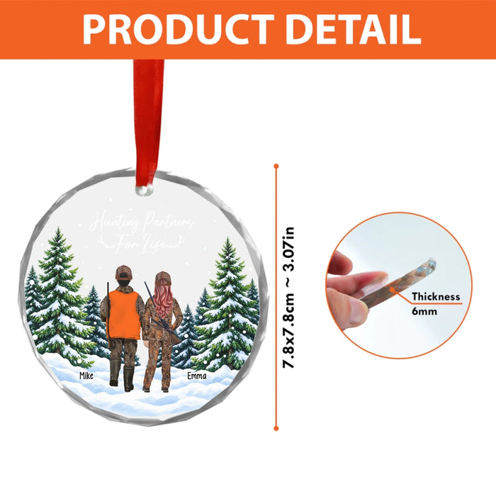 Personalized Hunting Partners For Life Glass Ornament, Custom Hunting Couple/Family Christmas Tree Hanging Decor, Gift for Hunting Lovers