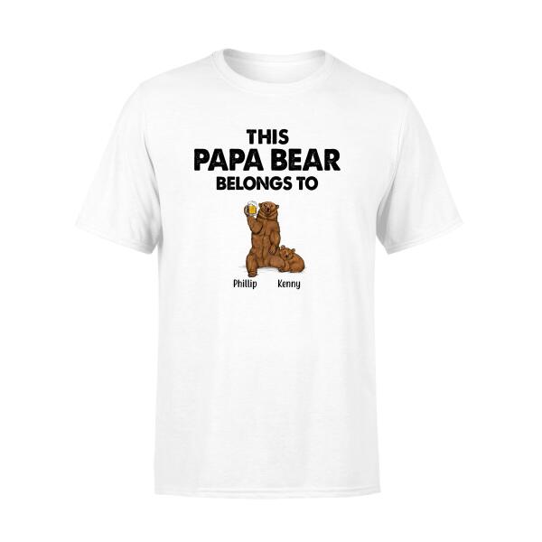 This Papa Bear Belongs To - Personalized Gifts Custom Bear Shirt for Dog, Bear Lovers
