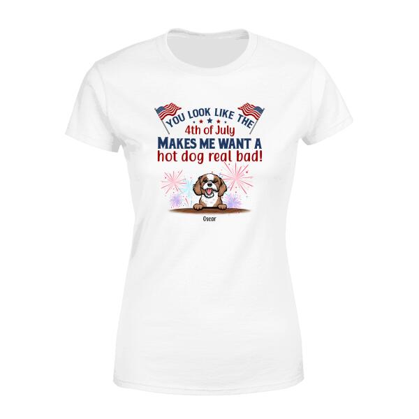 Personalized Shirt, You Look Like The Fourth Of July Custom Gift For Dog Lovers