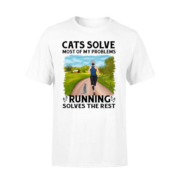 Personalized Shirt, Cats Solve Most Of My Problems Running Solves The Rest, Gifts For Runners