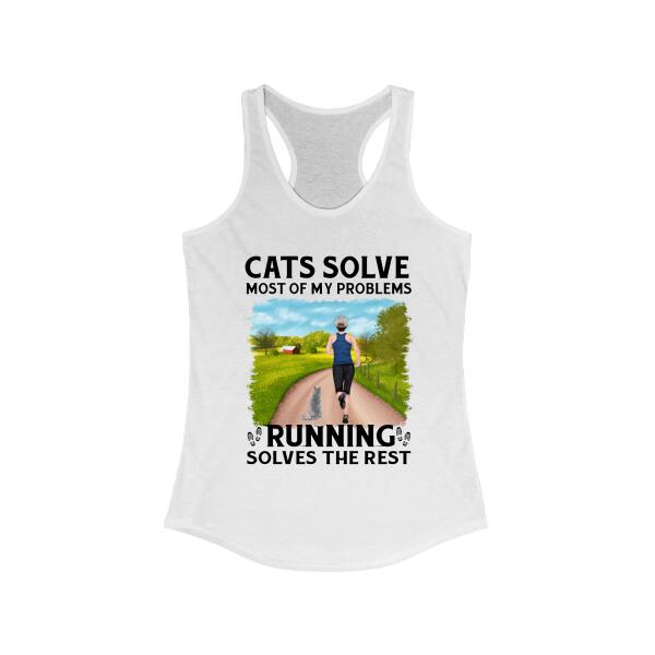 Personalized Shirt, Cats Solve Most Of My Problems Running Solves The Rest, Gifts For Runners
