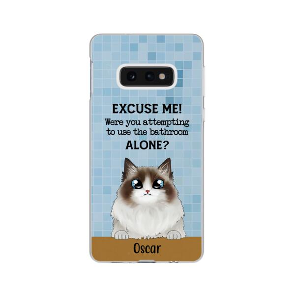Personalized Phone Case, Were You Attempting To Use The Bathroom Custom Gift For Cat Dog Lovers