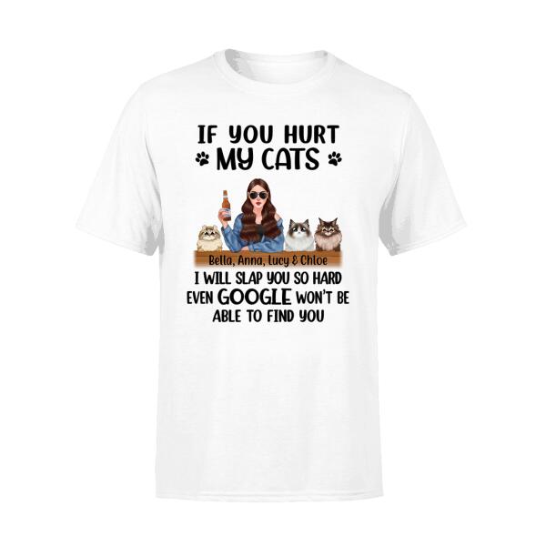 Personalized Shirt, If You Hurt My Cat, I Will Slap You So Hard, Gifts For Cat Lovers