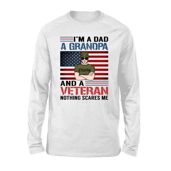 I'm a Dad, a Grandpa, and a Veteran - Personalized Gifts Custom Army Veteran Shirt for Grandpa, Army Veteran