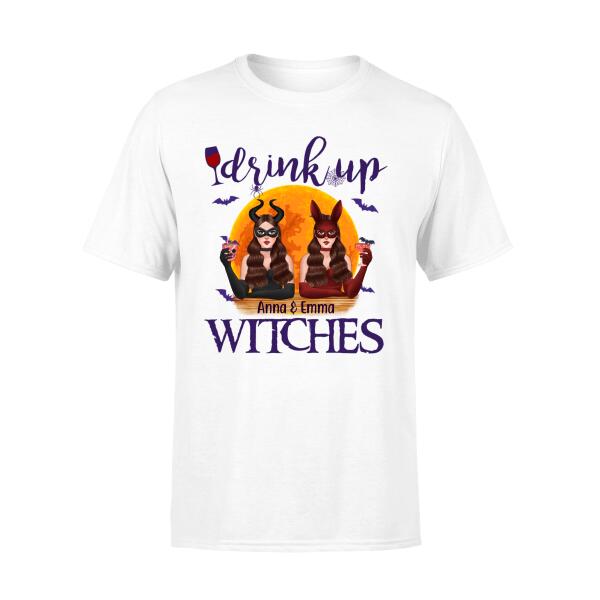 Personalized Shirt, Drink Up Witches - Halloween Gift, Gift For Sisters, Best Friends
