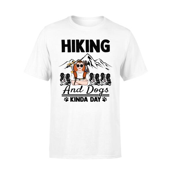 Personalized Shirt, Hiking and Dogs Kinda Day, Gifts For Dog Lovers