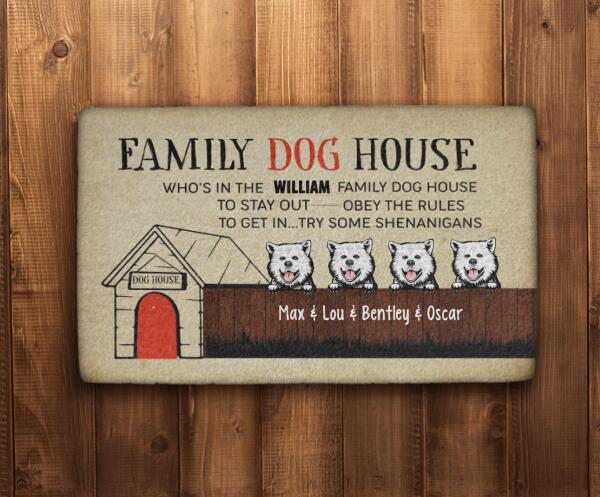 Family Dog House - Personalized Gifts Custom Dog Doormat for Family, Dog Lovers