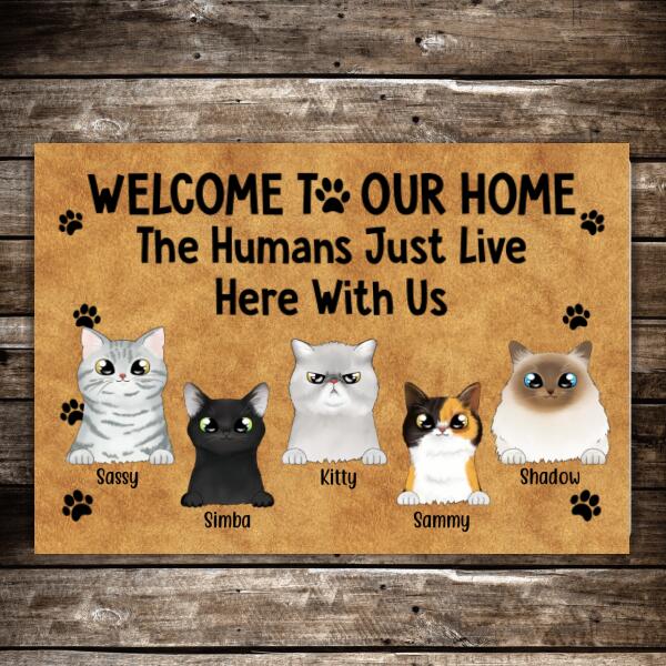 Personalized Doormat, Welcome To Our Home The Humans Just Live Here with Us, Up to 5 Cats, Gifts for Cat Lovers