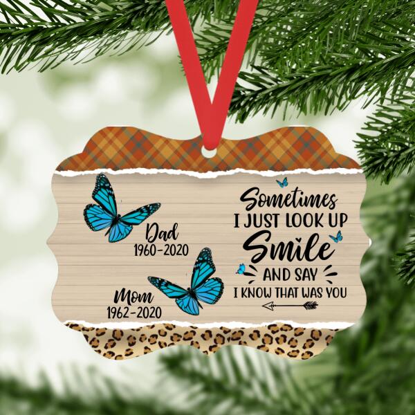 Sometimes I Just Look Up and Smile - Personalized Gifts - Custom Memorial Ornament for Dad or Mom - Memorial Gifts
