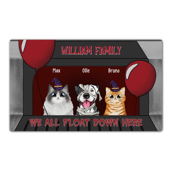 We All Float Down Here - Personalized Gifts Custom Dog Doormat for Family, Dog Lovers, and Cat Lovers