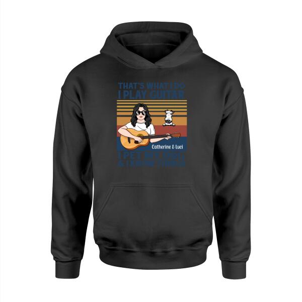 Personalized Shirt, That's What I Do, Gift For Guitar Woman And Dogs Lover