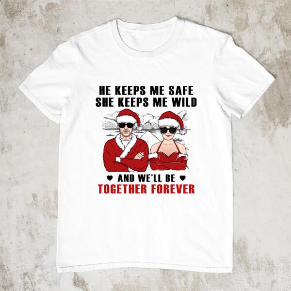Personalized Shirt, We'll Be Together Forever, Christmas Theme, Christmas Gift For Couples