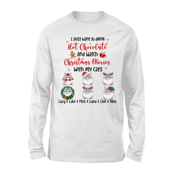 Personalized Shirt, Drink Hot Chocolate And Watch Christmas Movies With My Cats, Christmas Gift For Cat Lovers