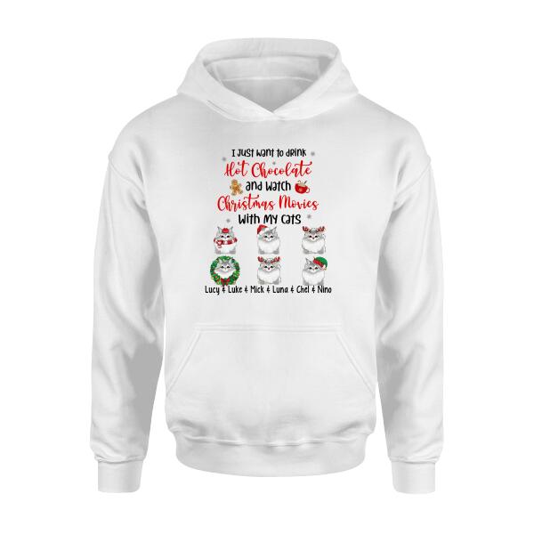 Personalized Shirt, Drink Hot Chocolate And Watch Christmas Movies With My Cats, Christmas Gift For Cat Lovers