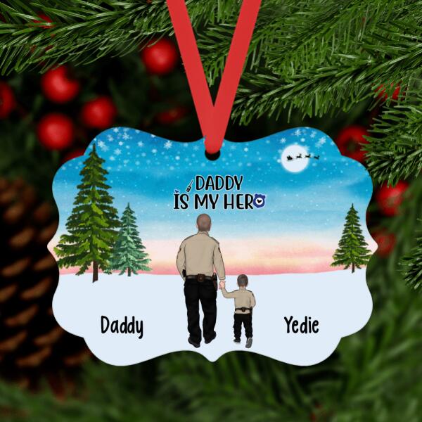 Personalized Metal Ornament, Daddy Is My Hero - Police Parents And Kids, Gift For Christmas