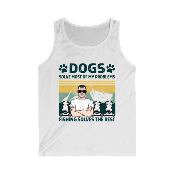 Personalized Shirt, Dogs Solve Most Of My Problems, Fishing Solves The Rest, Gifts For Fishing And Dog Lovers
