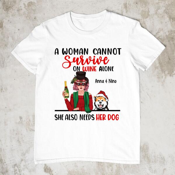 Personalized Shirt, A Woman Cannot Survive On Wine Alone, Christmas Gift for Wine and Dog Lovers
