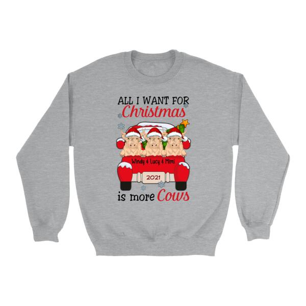 Personalized Shirt, All I Want For Christmas Is More Cows, Christmas Gift For Cow Lovers