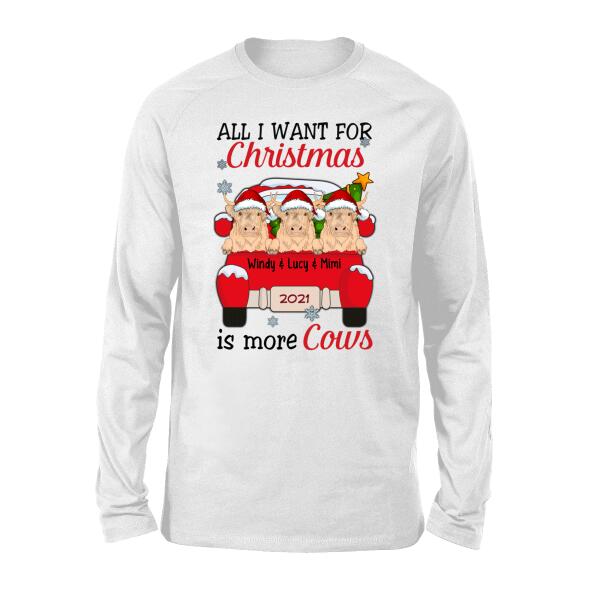 Personalized Shirt, All I Want For Christmas Is More Cows, Christmas Gift For Cow Lovers