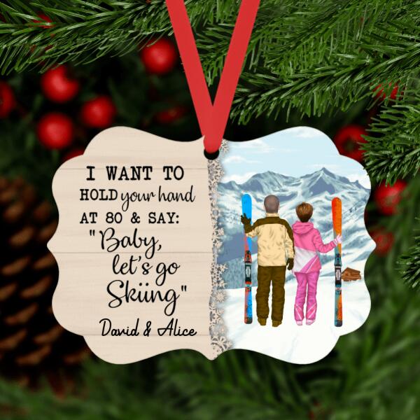 Personalized Metal Ornament, Hold Your Hand And Go Skiing, Gift For Couple, Skiing Lovers