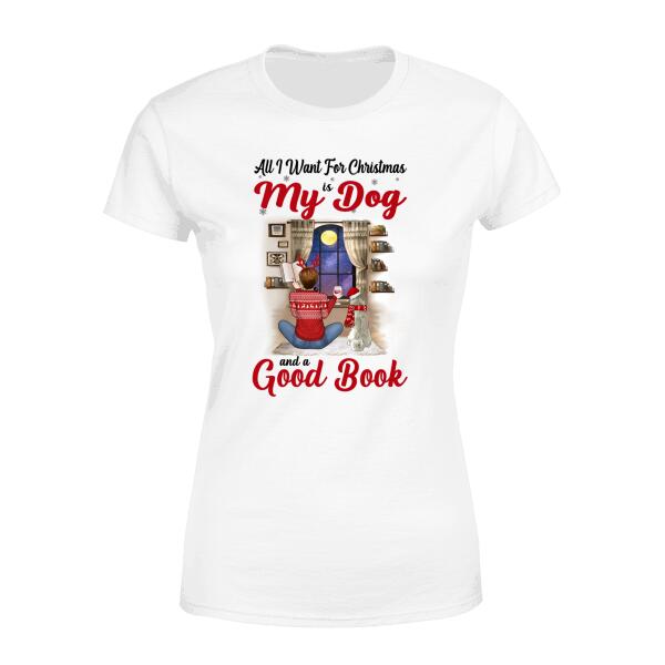 Personalized Shirt, All I Want For Christmas Is My Dogs And a Good Book, Christmas Gift For Book And Dog Lovers