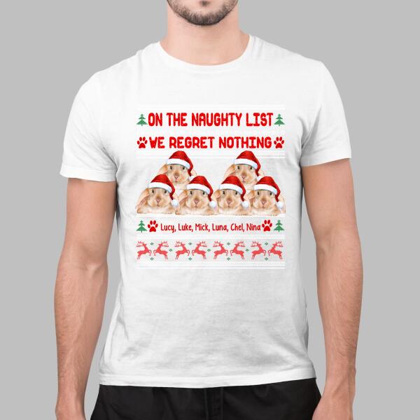 Personalized Shirt, Up To 6 Bunnies, On The Naughty List And We Regret Nothing, Christmas Gift For Bunny Lovers