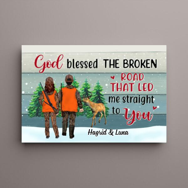 Personalized Canvas, God Blessed The Broken Road That Led Me Straight To You, Hunting Couple, Friend, Christmas Gift For Couples, Friends