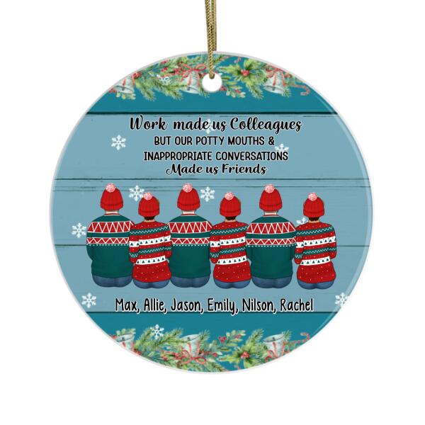 Personalized Ornament, Up To 6 People, Work Made Us Colleagues, Christmas Gift For Friends, Colleagues