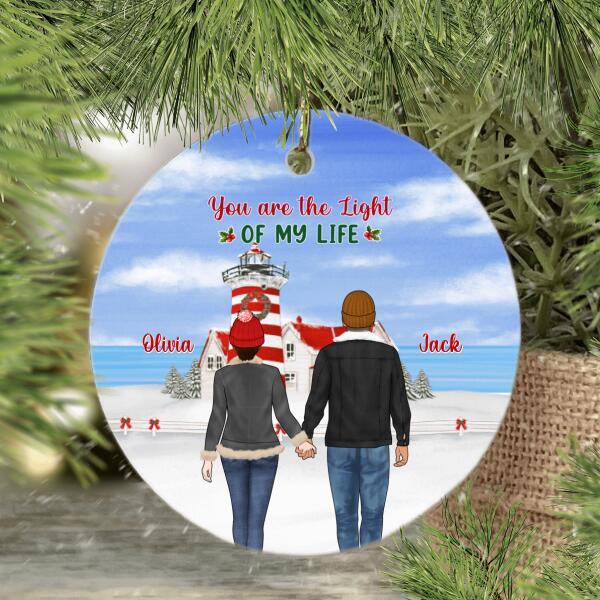 You Are the Light of My Life - Christmas Personalized Gifts Custom Ornament for Couples