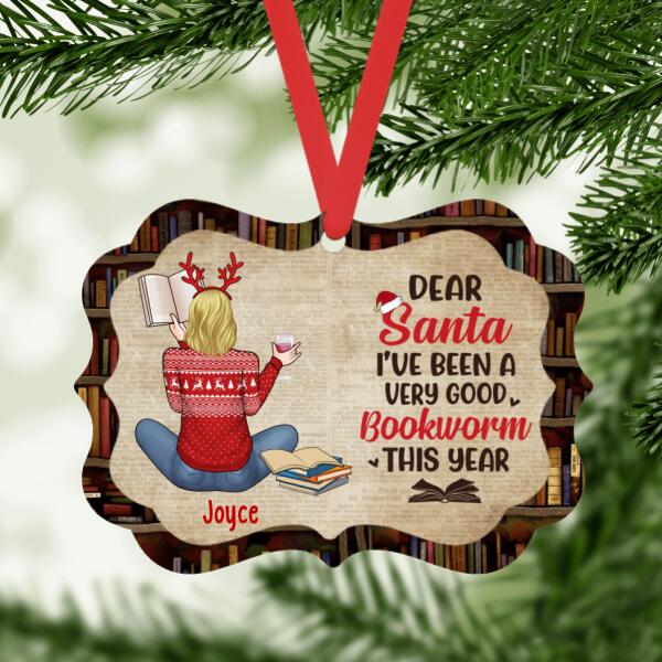Personalized Ornament, Gift For Book Lovers, Dear Santa I've Been Very Good Bookworm This Year