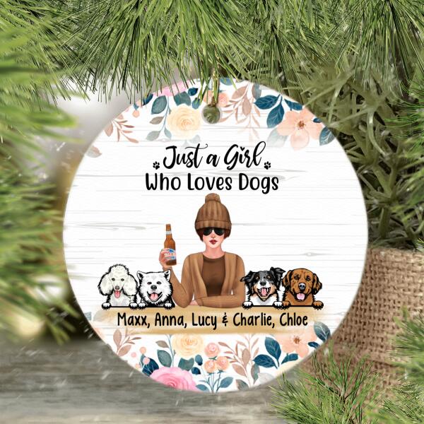 Personalized Ornament, Just A Girl Who Loves Dogs - Flower Theme, Christmas Gift For Dog Lovers